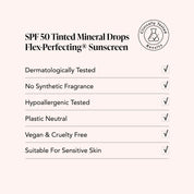 SPF 50 Tinted Mineral Drops Flex-Perfecting® Sunscreen